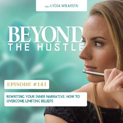 Rewriting Your Inner Narrative: How to Overcome Limiting Beliefs