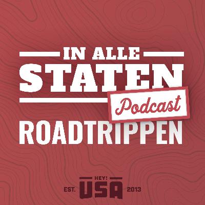Roadtrippen in de USA - #56 In Alle Staten
