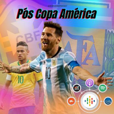Pós Copa América Pós Copa América