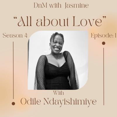 All about Love, with Odile