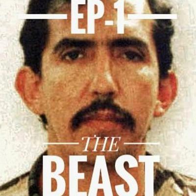 Episode 1 - The Beast