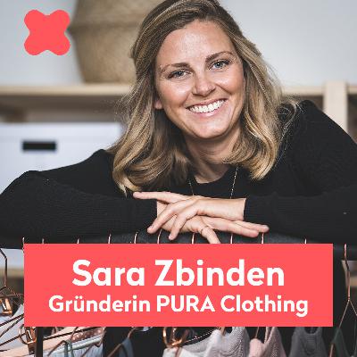 #unfiltered – Folge 10 mit Sara Zbinden (Gründerin PURA Clothing) #unfiltered – Folge 10 mit Sara Zbinden (Gründerin PURA Clothing)