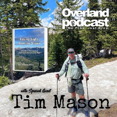 S8E16 - Losing Sight, Gaining Vision with Tim Mason