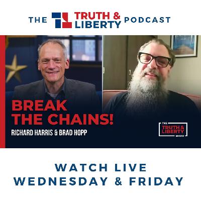 Break the Chains! with Brad Hopp
