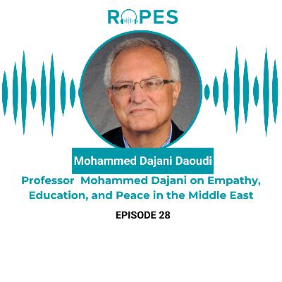 Professor Mohammed Dajani on Empathy, Education, and Peace in the Middle East