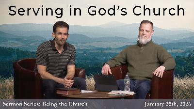 Serving in God’s Church