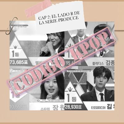 2. El lado B de Produce 101