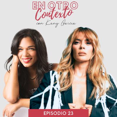 EP 23 | Kany García se enfrenta a sus miedos más profundos en ‘García’