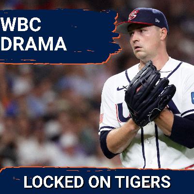DRAMA: Team USA LOSES to Italy,  Tarik Skubal Comments and World Baseball Classic CHAOS