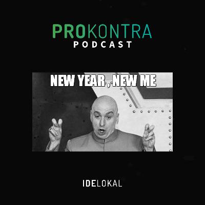 Resolusi Tahun Baru Buat Apa? — Prokontra #7