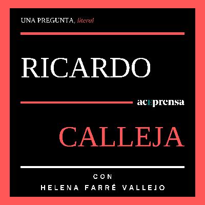 Radiografía del lector, con Ricardo Calleja.