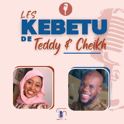 Les Kebetu de Teddy | L'Art de courtiser (une dame) • Saison 3