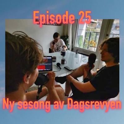 Episode 25: Ny sesong av Dagsrevyen