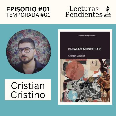 T1E1 - «El fallo muscular» de Cristian Cristino