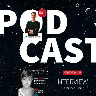 Sternenfolge 115 – Webdesign & Webentwicklung: Zwei Welten, ein Ziel – Interview mit Michael Baierl Sternenfolge 115 – Webdesign & Webentwicklung: Zwei Welten, ein Ziel – Interview mit Michael Baierl
