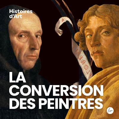 Récit #002-3 - Savonarole et les peintres - E03 La conversion des peintres