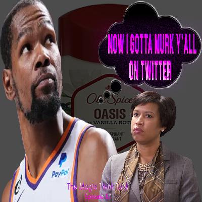 Kevin Deodorant Aka Kevin Durant Lol Frank With The Funny | The Magic Think Tank Episode 87