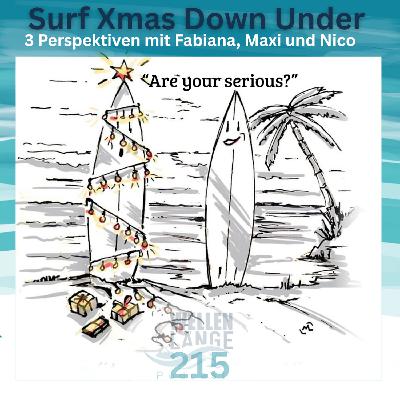 215 – Surf XMas Down Under Stammtisch – 3 Perspektiven mit Fabiana, Maxi und Nico