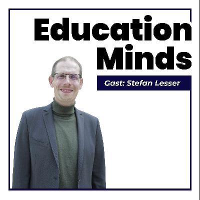 Education Minds - Didaktische Reduktion und Erwachsenenbildung: #152 Mit dem Duke Award Persönlichkeitsbildung fördern - Stefan Lesser