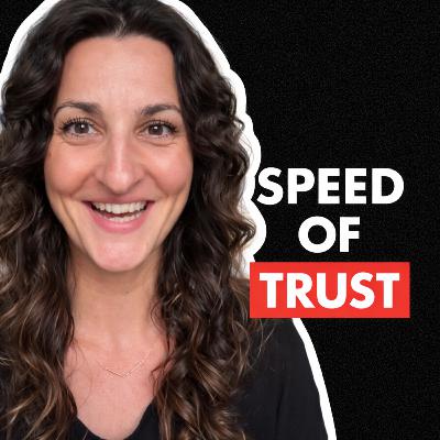 EP 106: The Speed of Trust: How Successful Entrepreneurs Build Momentum EP 106: The Speed of Trust: How Successful Entrepreneurs Build Momentum