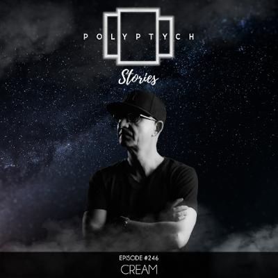 Polyptych Stories | Episode #246 - Cream (PL) Polyptych Stories | Episode #246 - Cream (PL)