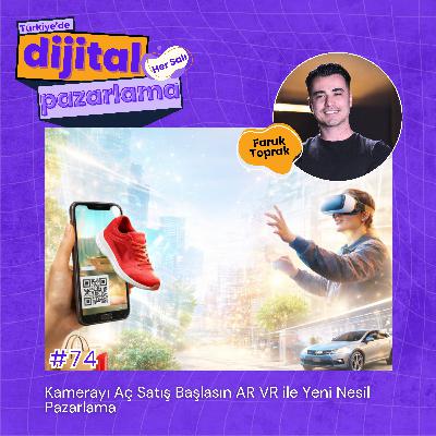 Kamerayı Aç Satış Başlasın AR VR ile Yeni Nesil Pazarlama Kamerayı Aç Satış Başlasın AR VR ile Yeni Nesil Pazarlama