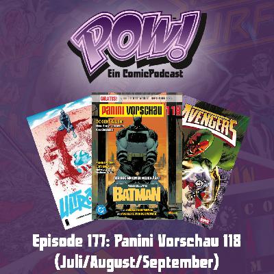 Ep. 177: Panini Vorschau 118  (Juli/August/September)