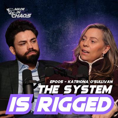 The System Wasn’t Built for People Like Us - Katriona O'Sullivan The System Wasn’t Built for People Like Us - Katriona O'Sullivan