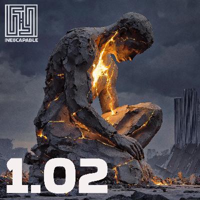 1.02 - Inescapable - Radical Safety 1.02 - Inescapable - Radical Safety