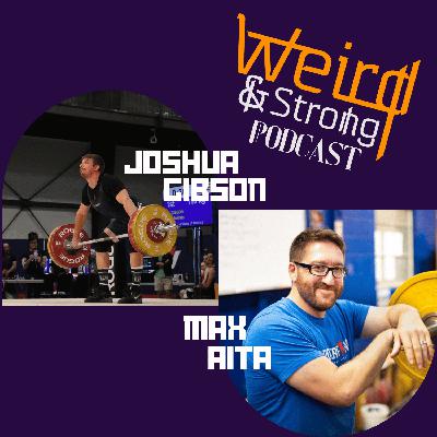 Joshua Gibson & Max Aita: Evolving the Coaching Landscape in Weightlifting