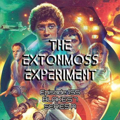 Episode 155: Blakes 7 - Series A
