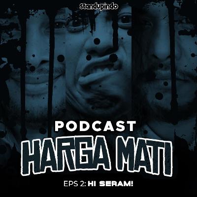 Eps 2: Hi Seram!