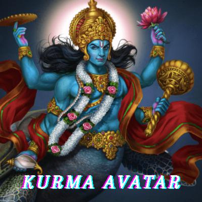 Kurma - Second Avatar of Lord Vishnu Kurma - Second Avatar of Lord Vishnu