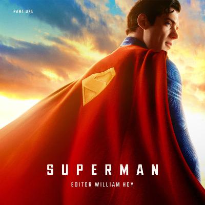 SUPERMAN Editor William Hoy Part 1