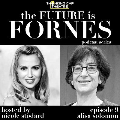 The FUTURE is FORNES with Alisa Solomon