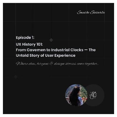 UX History 101: How Cavemen, Feng Shui & Factories Shaped User Experience