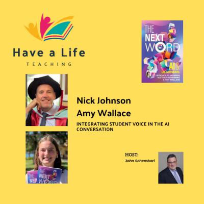 Nick Jackson and Amy Wallace: How and Why Student Voice Must Reshape the AI Conversation in Education Nick Jackson and Amy Wallace: How and Why Student Voice Must Reshape the AI Conversation in Education