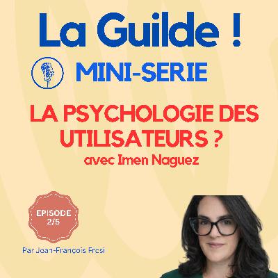 2/5 - La psychologie des utilisateurs : tester, c'est se mettre Ă leur place 2/5 - La psychologie des utilisateurs : tester, c'est se mettre Ă leur place