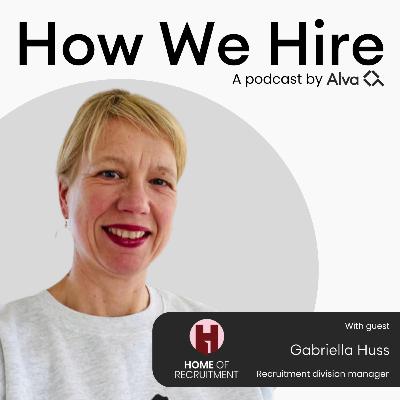 Gabriella Huss on: How to hire for skills and transform your business Gabriella Huss on: How to hire for skills and transform your business