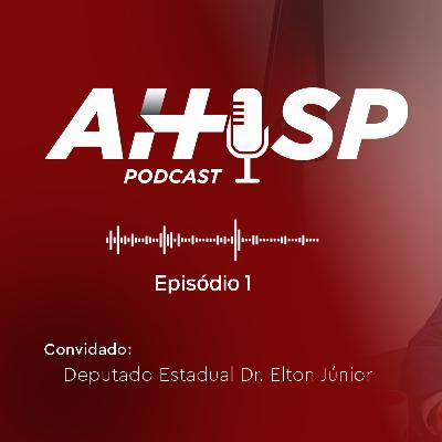 Episódio 1 - Entrevista com Dep. Estadual Dr. Elton Júnior