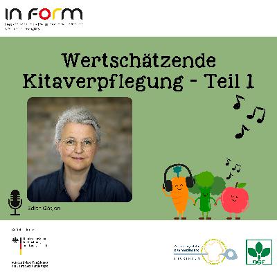 S1 E2 | Wertschätzende Kitaverpflegung – Mehr als nur Sattwerden - Teil 1