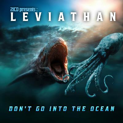 S4 Ep83: Leviathan, the Kraken, and the Fear of the Deep