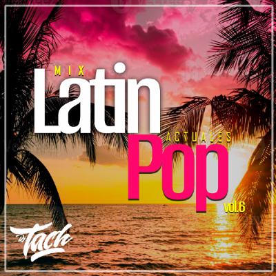 MIX Latin Pop New vol.6