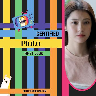 Certified Pluto: First Look