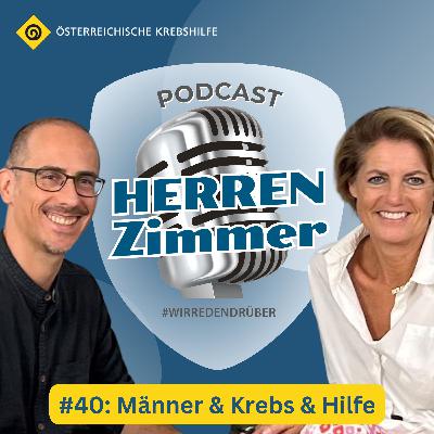 #40: Männer & Krebs & Hilfe #40: Männer & Krebs & Hilfe