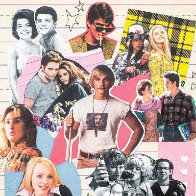 What the great teen movies taught us What the great teen movies taught us