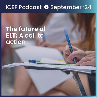 The future of ELT: A call to action