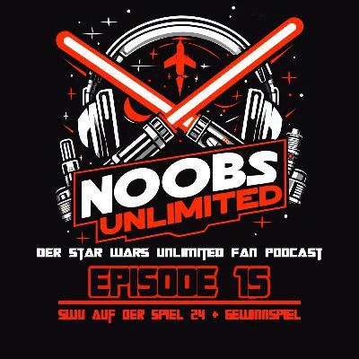 Episode 15- SWU auf der Spiel 24 + Gewinnspiel!