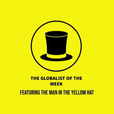 The Globalist of The Week- Episode 4 The Globalist of The Week- Episode 4