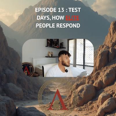 Test Days, How Elite People Respond
